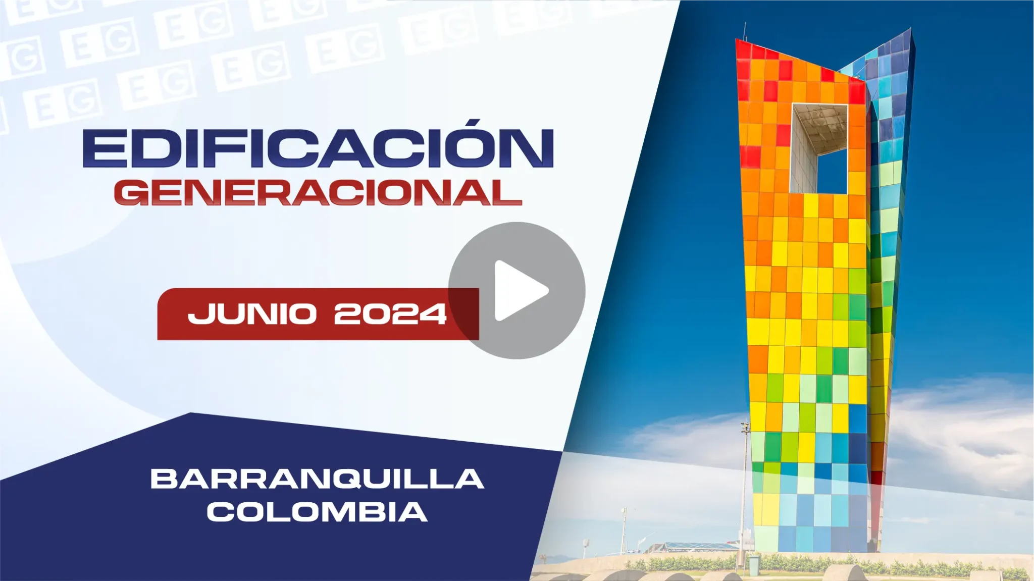 Edificación Generacional Barranquilla 2024